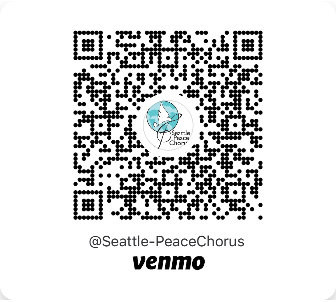 We are @Seattle-PeaceChorus on Venmo